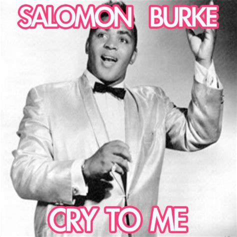 Cry to Me (Original Soundtrack Theme from "Dirty Dancing"): Solomon Burke: Amazon.co.uk: MP3 ...