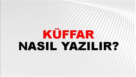 Küffar Nasıl Yazılır? -NTV Haber