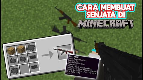 Cara Membuat Senjata Di Minecraft Seperti Free Fire Dan Pubg Youtube