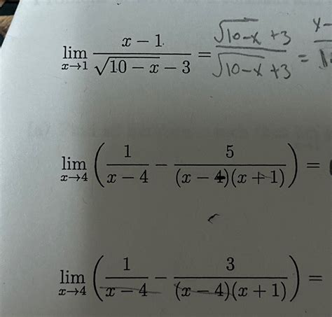 Solved Limx→1x 110 X2 3 Limx→4 1x 4 5 X 4 X 1 Limx→4 1x 4