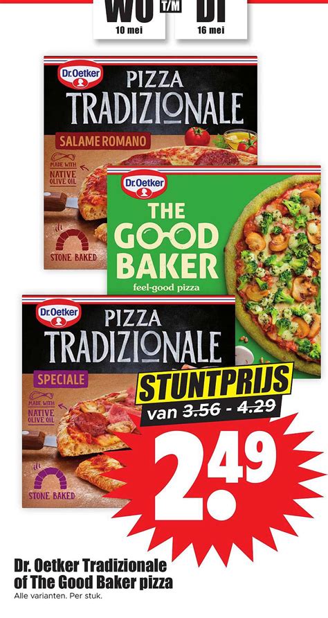 Dr Oetker Tradizionale Of The Good Baker Pizza Aanbieding Bij Dirk