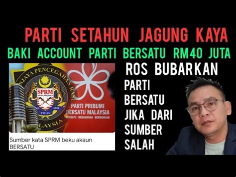 Panas Sprm Beku Account Parti Bersatu Parti Setahun Jagung Paling