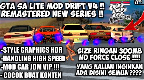 Gta Sa Lite Mod Jdm Drift V Full Car Jdm Vip New Series