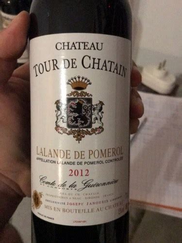 Château Tour de Chatain Comte de la Guéronnierre Lalande de Pomerol