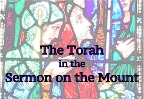 The Torah In The Sermon On The Mount Jerusalem Perspective