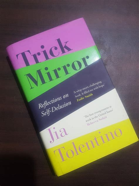 Trick Mirror by Jia Tolentino, Hobbies & Toys, Books & Magazines, Fiction & Non-Fiction on Carousell