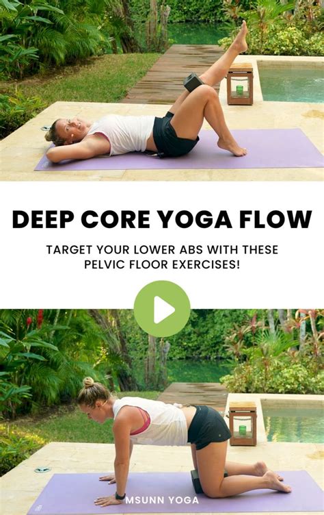 Deep Core Yoga Flow Deep Core Pelvic Floor Exercises Pelvic Floor