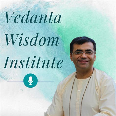 Vedanta Wisdom Deeply Spiritual Motivational Talks Podcast On Spotify