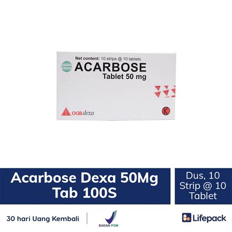 Acarbose Dexa Mg Tablet Obat Diabetes Lifepack Id