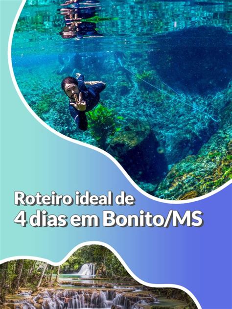 Roteiro ideal de 4 dias em Bonito MS Bonitour Agência de Viagens de