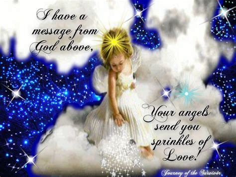 I Have A Message From God Aboveyour Angels Sending You Sprinkles Of