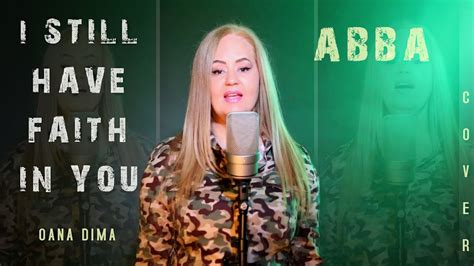 I Still Have Faith In You Abba Oana Dima Cover Voyage New Album