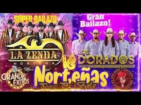 La Zenda Norte A Ft Los Dorados Puras Cumbias Norte As Chingonas