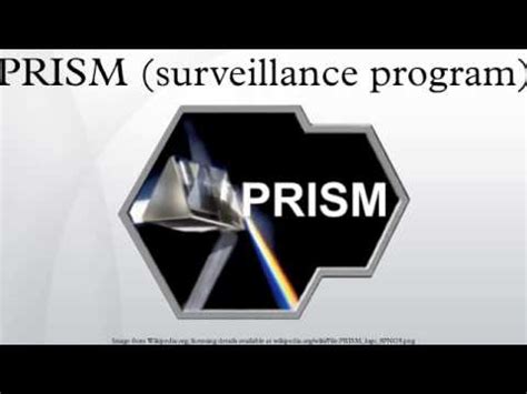 PRISM Surveillance Program YouTube