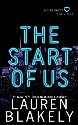 The Start Of Us by Lauren Blakely, Paperback | Barnes & Noble®