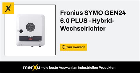 Fronius Symo Gen Plus Hybrid Wechselrichter Merxu