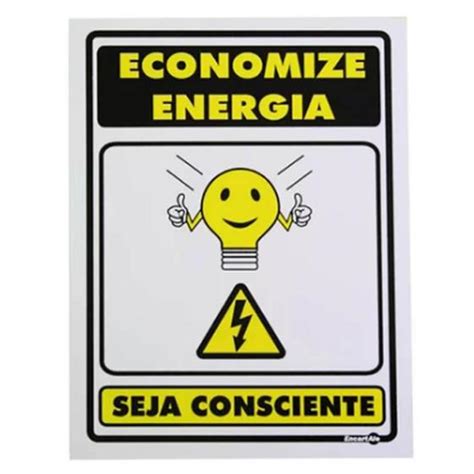 Placa Economize Energia Seja Consciente Encartale No Magalu