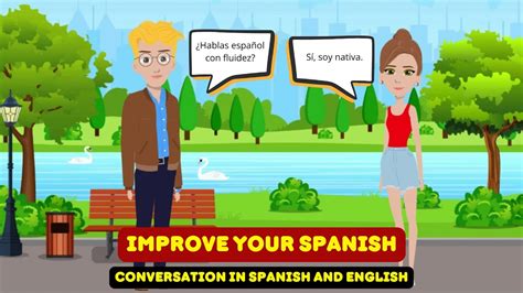 Conversation in Spanish and English Aprender y Hablar Español