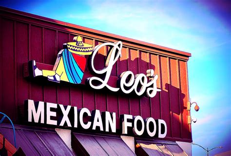 Leos Mexican Food Restaurant Destination El Paso El Paso Texas