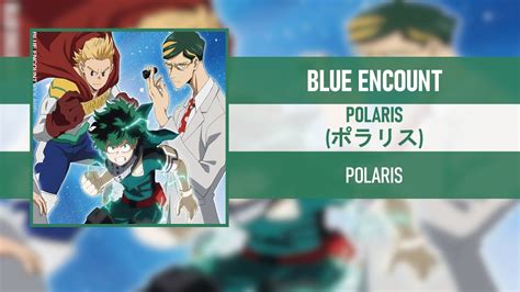 My Hero Academia Season Opening Full Blue Encount Polaris