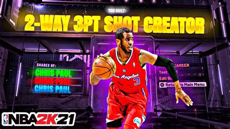 Best 2 Way 3pt Shot Creator Build In Nba 2k21 Current Gen Chris Paul Build 2k21 Youtube