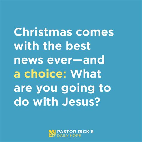 Christmas Comes With A Choice Pastor Ricks Daily Hope