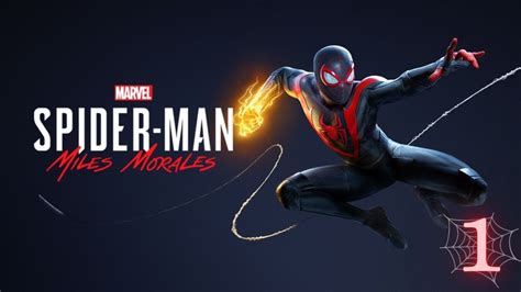 Let S Play Spider Man Miles Morales Part Spider Man Miles Morales