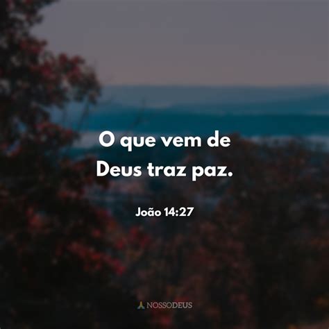 Frases Sobre A Paz De Deus Para Compartilhar Todos