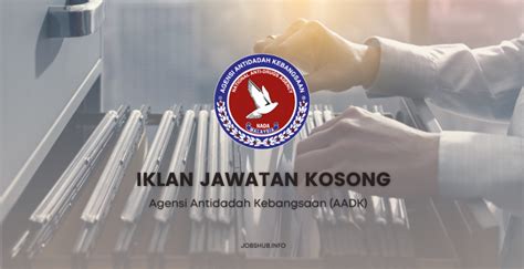 Jawatan Kosong Agensi Antidadah Kebangsaan Aadk Kekosongan Pegawai