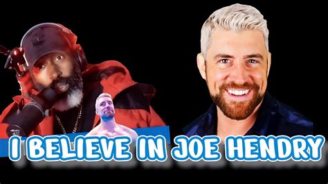 I Believe In Joe Hendry Youtube