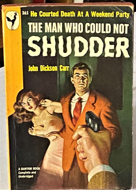 The Man Who Could Not Shudder By John Dickson Carr 1949 My Book Heaven