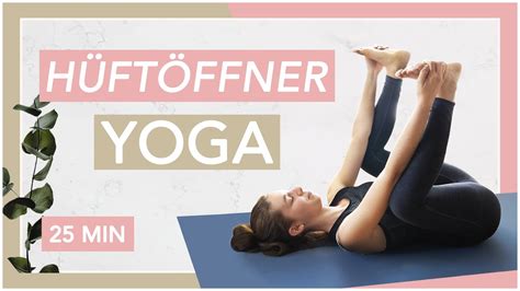 Yoga Flexible Hüften Hüftöffner Und Intensive Dehnung Youtube