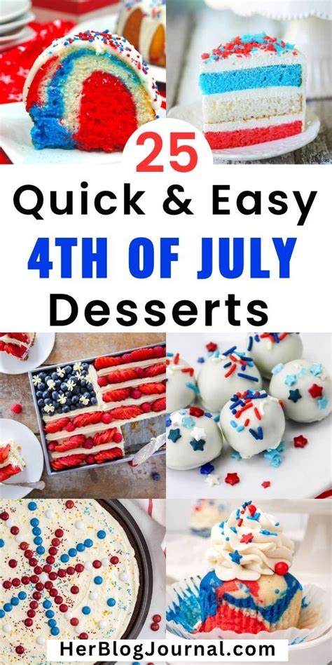 25 Quick And Easy 4th Of July Desserts 4th Of July Desserts Fourth