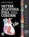 Netter Anatomia Para Colorir 9788535281583 Livros Na Amazon Brasil