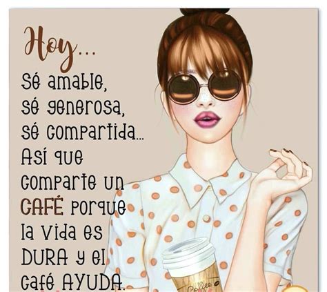 Pin De LOUISSIANNA KETSIA ARJONA En COFEE Frases Femeninas Frases De