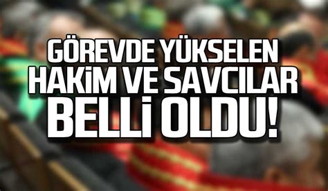 G Revde Y Kselen Hakim Ve Savc Lar Belli Oldu