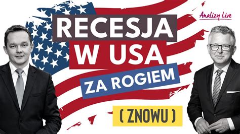 Recesja W USA Za Rogiem Znowu 25 04 2023 YouTube