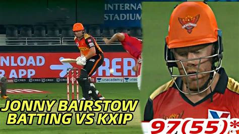 Jonny Bairstow Batting Vs KXIP Jonny Bairstow Score 97 Runs Against