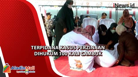 Jalani Hukuman Wanita Terpidana Kasus Perzinaan Pingsan Usai Dihukum