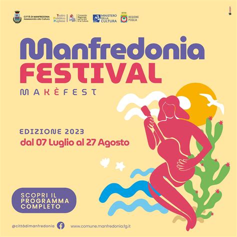 Torna Il Manfredonia Festival Il Programma Ilsipontino Net