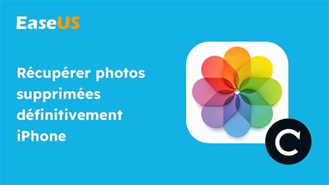 Comment R Cup Rer Des Photos Supprim Es D Finitivement Sur Iphone