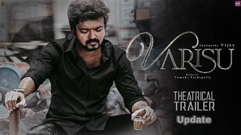 Breaking Varisu Trailer Tamil Update Thalapathy Vijay Vamshi