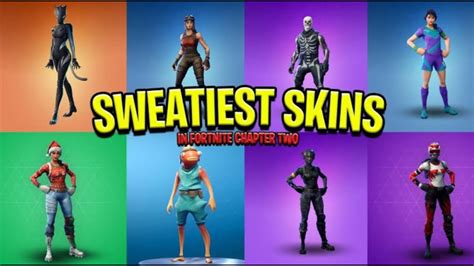 The Top Sweatiest Female Fortnite Skins Youtube