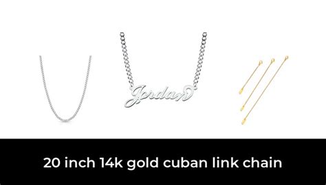 49 Best 20 Inch 14k Gold Cuban Link Chain 2023 After 176 Hours Of