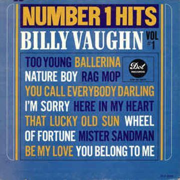 Number 1 Hits Vol 1 Álbum de Billy Vaughn LETRAS