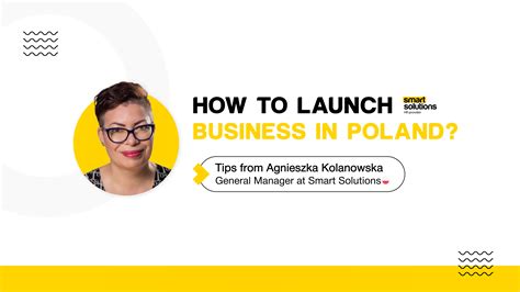 Smart Solutions Hr Provider Tips How To Launch Business In Poland