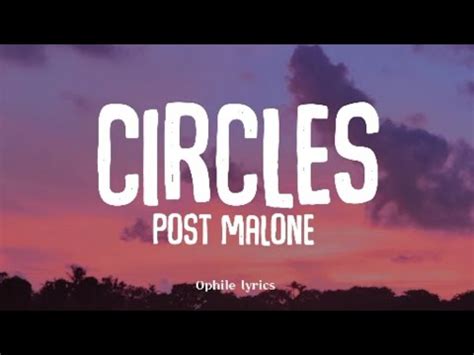 Post Malone Circles Lyrics Youtube