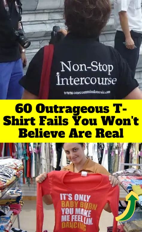 60 Outrageously Wrong T Shirt Designs That People Actually Wear Outrageous Believe Fails