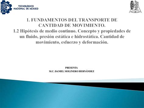 Fenomenos de Transporte I 1 2 Hipótesis de medio sofia marquez