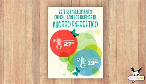 Cartel Impreso Sobre Vinilo Adhesivo Normas Medidas Ahorro Energ Tico